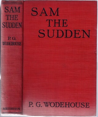 Item #BB0251 Sam the Sudden. P. G. WODEHOUSE