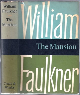 Item #BB0482 The Mansion. William FAULKNER