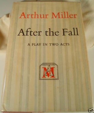 Item #BB0615 After the Fall. Arthur MILLER