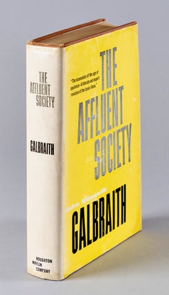 Item #BB0884 The Affluent Society. John Kenneth GALBRAITH