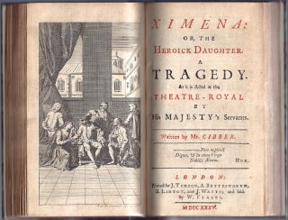 [Sammelband of five plays, comprising] Xerxes. A tragedy. As it is acted at the Theatre Royal in Lincoln’s-Inn-Fields; The tragical history of King Richard III. As it is acted at the Theatre-Royal in Drury-Lane. Alter’d from Shakespear by C. Cibber; Perolla and Izadora. A tragedy. Acted at the Theatre Royal, by Her Majesty’s servants; Ximena: Or, The heroick daughter. A tragedy. As it is acted at the Theatre-Royal by His Majesty’s servants; [and] Cæsar in Ægypt. A tragedy. At [sic] it is acted at the Theatre-Royal in Drury-Lane, by His Majesty’s servants