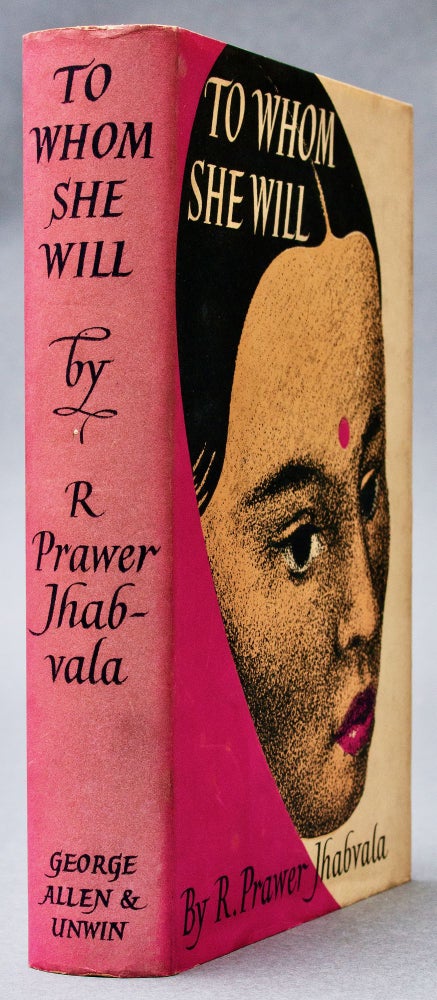 Item #BB0972 To Whom She Will : A Novel [Amrita]. . Prawer JHABVALA, uth.
