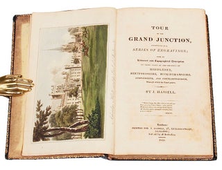 [Color Plate] Tour of The Grand Junction, illustrated in a series of engravings; with an Historical and Topographical Description of those parts of the counties of Middlesex, Hertfordshire, Buckinghamshire, Bedfordshire and Northhamptonshire, through which the canal passes