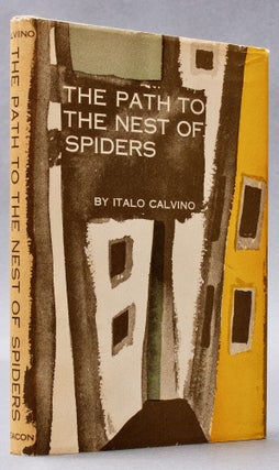 Item #BB1057 The Path to the Nest of Spiders. Italo CALVINO