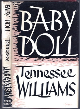 Item #BB1241 Baby Doll. Thomas Lanier Williams, Tennessee WILLIAMS