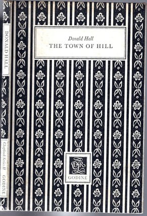 Item #BB1263 The Town of Hill. Donald HALL