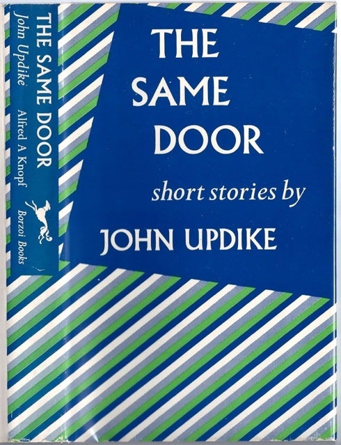 Item #BB1273 The Same Door: Short Stories [Review Copy]. John UPDIKE.