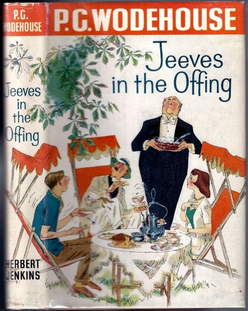 Item #BB1280 Jeeves in the Offing [How Right You Are, Jeeves]. Sir WODEHOUSE, elham, renville.