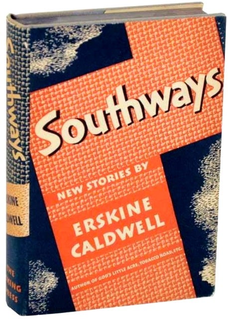 Item #BB1285 Southways. Erskine CALDWELL.