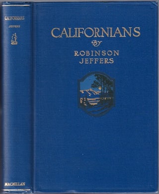 Item #BB1291 Californians [Review Copy]. Robinson JEFFERS