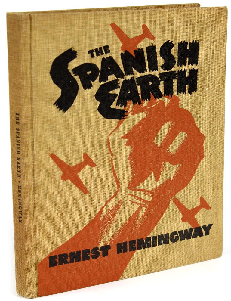 Item #BB1363 The Spanish Earth [F. A. I. End Papers]. Ernest HEMINGWAY.