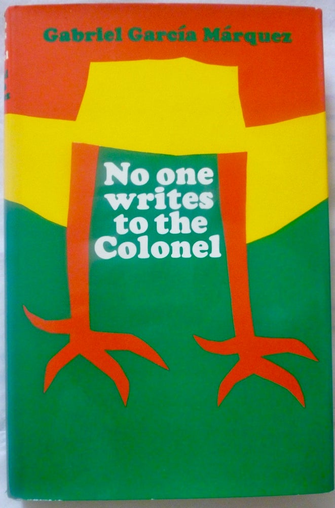 Item #BB1375 No One Writes to the Colonel and Other Stories. Gabriel GARCIA MARQUEZ.