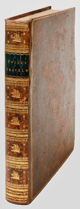 Item #BB1383 Travels through Portugal and Spain, in 1772 and 1773. Richard TWISS