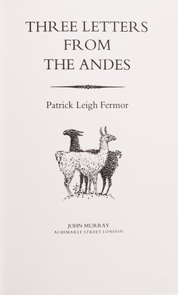 Three Letters from the Andes [Signed]