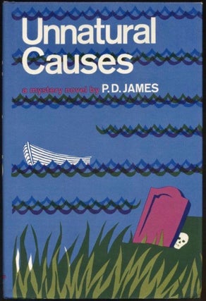 Item #BB1456 Unnatural Causes. P. D. JAMES, Phyllis Dorothy