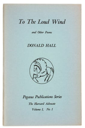 Item #BB1528 To the Loud Wind and Other Poems [Signed]. Donald HALL