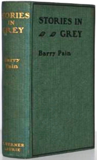 Item #BB1573 Stories in Grey. Eric Odell, Barry PAIN.