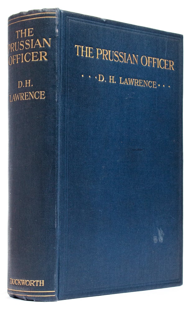 Item #BB1657 The Prussian Officer and Other Stories [First Issue]. D. H. LAWRENCE, David Herbert.