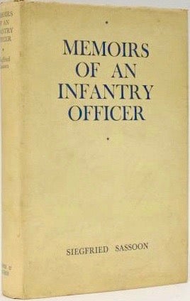 Memoirs of an Infantry Officer [with important bibliographic significance]