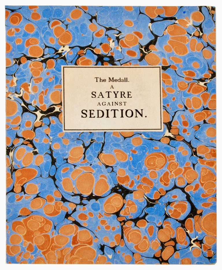 Item #BB1750 [Political Tract] The Medall. A Satyre Against Sedition. By the Authour of Absalom and Achitophel. John DRYDEN.