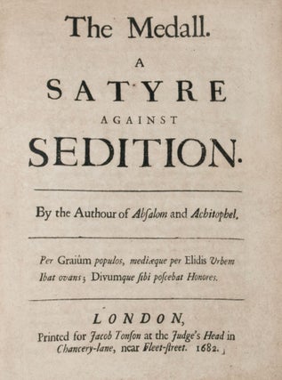 [Political Tract] The Medall. A Satyre Against Sedition. By the Authour of Absalom and Achitophel