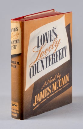 Item #BB1803 Love’s Lovely Counterfeit. James CAIN, allahan