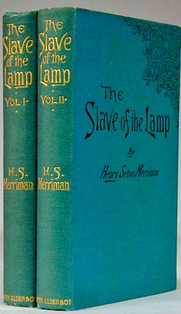 Item #BB1821 The Slave of the Lamp [Christian Vellacott]. Hugh Stowell Scott, H. S. MERRIMAN.
