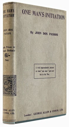 Item #BB1855 One Man's Initiation : 1917 [First State]. John DOS PASSOS