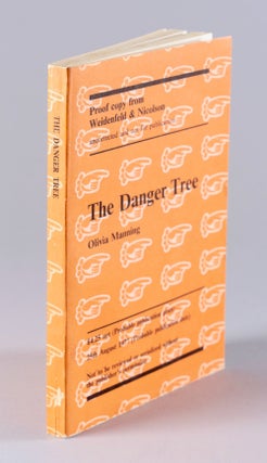 Item #BB1911 The Danger Tree [Uncorrected Proof]. Olivia MANNING