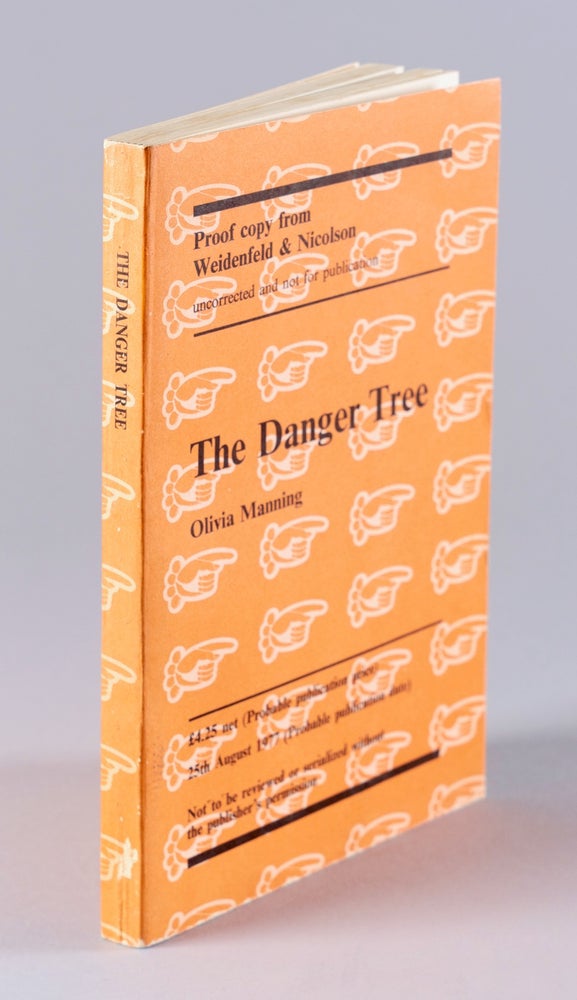 Item #BB1911 The Danger Tree [Uncorrected Proof]. Olivia MANNING.