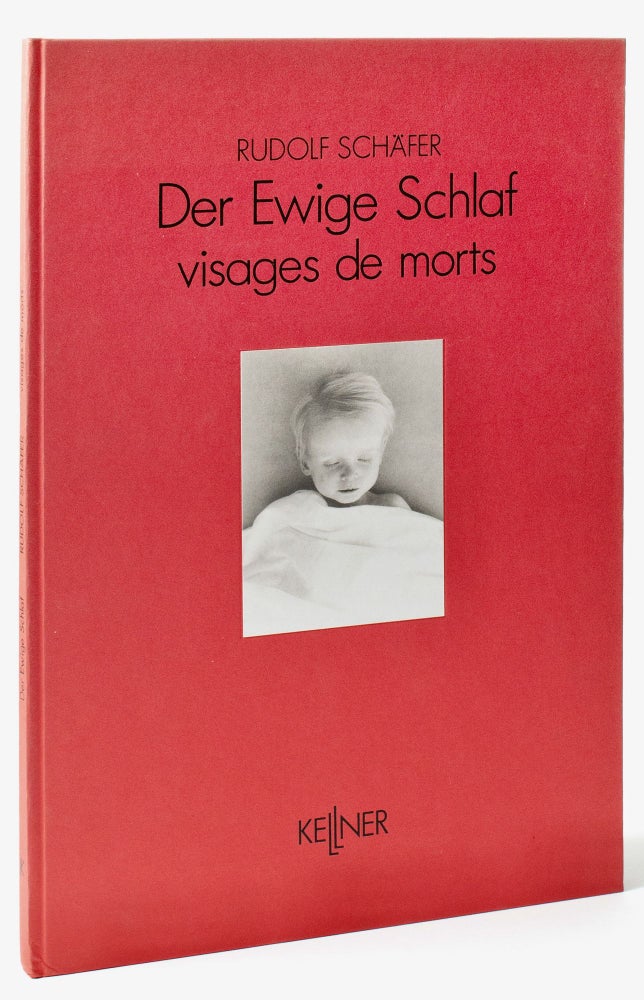 Item #BB2007 [Photobook] Der ewige Schlaf : visages de morts [Eternal Sleep : Faces of the Dead]. Rudolf SCHÄFER, Jean Cocteau, b. 1952, introduces.