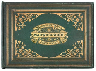 Item #BB2031 [Photobook] Photographic Views of Warwickshire. Francis BEDFORD, 1815/