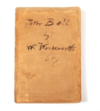 Item #BB2063 Peter Bell, A Tale in Verse [Wm. Rossetti's Copy, Signed]. William WORDSWORTH