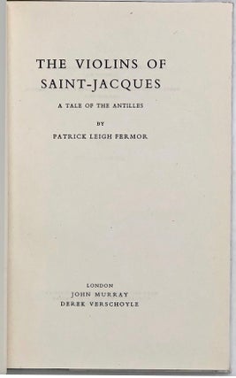 The Violins of Saint-Jacques. A Tale of the Antilles
