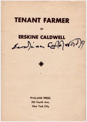 Item #BB2133 Tenant Farmer [Signed]. Erskine CALDWELL