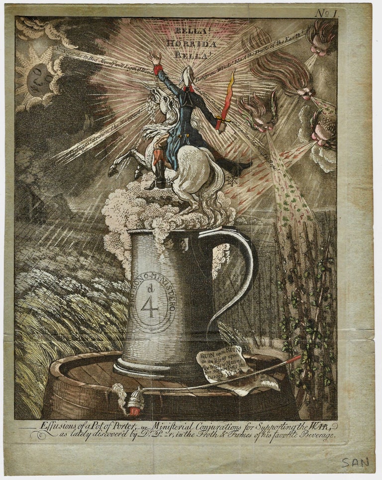 Item #BB2166 [Caricature] Effusions of a Pot of Porter,—or—Ministerial Conjurations for Supporting the War. James GILLRAY, after.