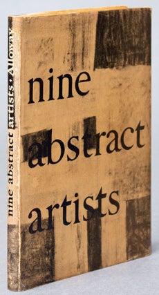 Item #BB2172 Nine Abstract Artists, their Work and Theory. Lawrence ALLOWAY