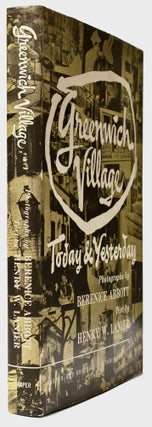 Item #BB2198 [Photobook] Greenwich Village : Today and Yesterday [Signed]. Berenice ABBOTT