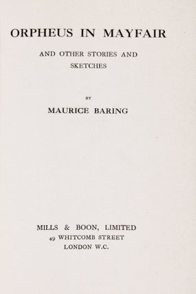 Orpheus in Mayfair and Other Stories and Sketches [Presentation Copy to Constance Lytton]