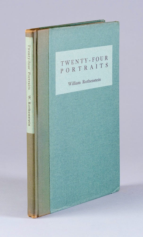 Item #BB2267 Twenty-Four Portraits: with critical appreciations by various hands. Sir William ROTHENSTEIN.