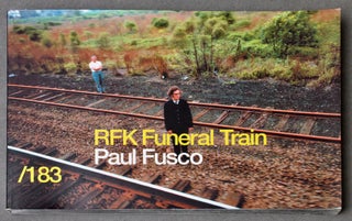 Item #BB2277 [Photobook] RFK Funeral Train. Paul FUSCO, Norman Mailer, Introduces