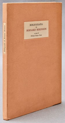 Item #BB2278 Bibliografia di Bernard Berenson [Inscribed]. William MOSTYN-OWEN, Bernard Berenson