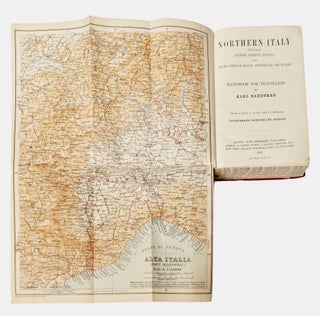 [Italy, comprising] I. Northern Italy including Leghorn, Florence, Ravenna and routes through France, Switzerland, and Austria; [with] II. Central Italy and Rome; [and] III. Southern Italy and Sicily with excursions to Sardinia, Malta, and Corfu; Handbook for Travellers