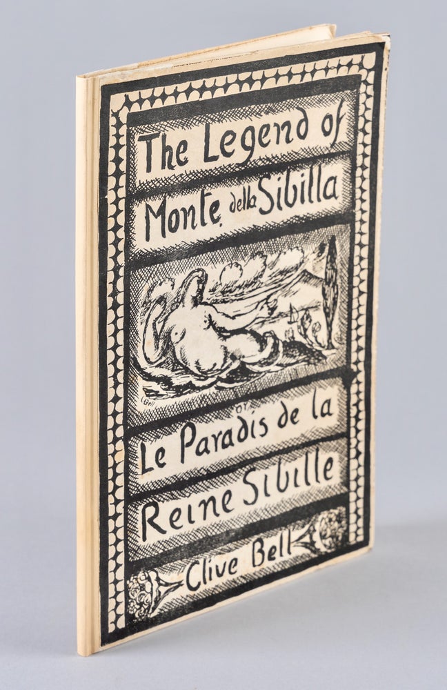 Item #BB2291 The Legend of Monte della Sibilla or Le Paradis de la Reine Sibille [H. Balfour Gardiner's copy]. Clive BELL.