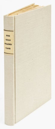 Item #BB2337 The Gold-Headed Cane [Biographical sketches of John Radcliffe, Richard Mead, Antony...