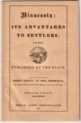 Item #BB2340 Minnesota, its advantages to settlers. Being a brief synopsis of its history and...