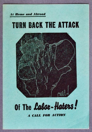 Item #BB2341 Program for Labor to Defeat Fascism [Turn Back the Attack of the Labor-Haters!]....