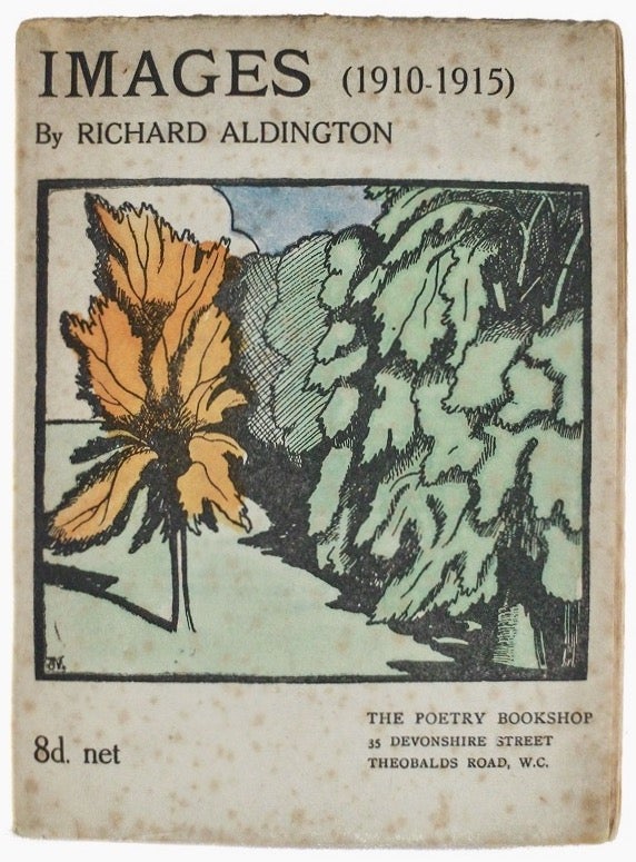 Item #BB2370 Images (1910-1915). Richard ALDINGTON, John Nash, illustrates.