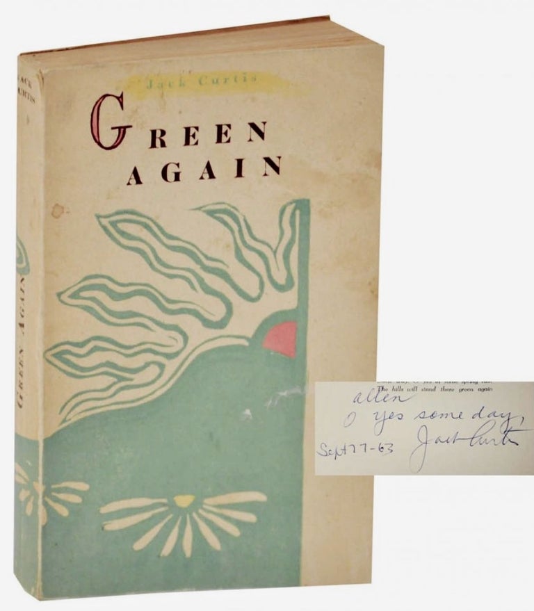 Item #BB2407 Green Again [Inscribed]. Jack CURTIS, b. 1922.