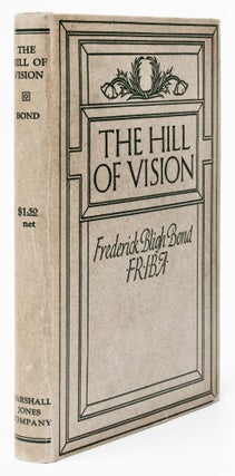 Item #BB2538 [Automatic Writing] [Spiritualism] [First World War] The hill of vision : a forecast...